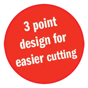 3 point design for easier cutting